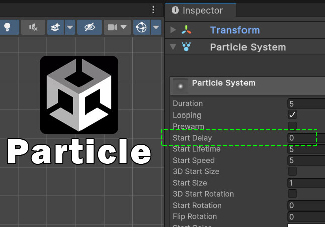Start Delay详解-游戏特效案例库